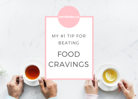 I used to think that I have to avoid eating the foods I crave and gather up enough willpower to eat something "healthier". However, my Number One Tip to beat these food cravings has changed drastically and it really does work. By Rini Frey, ownitbabe.ca #foodcravings #intuitiveeating